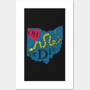 Love OHIO or DIE. Posters and Art